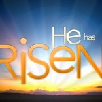 he-has-risen